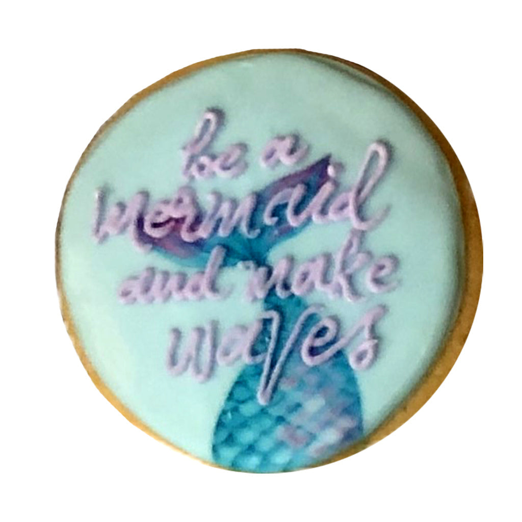 Be a Mermaid & Make Waves Circle