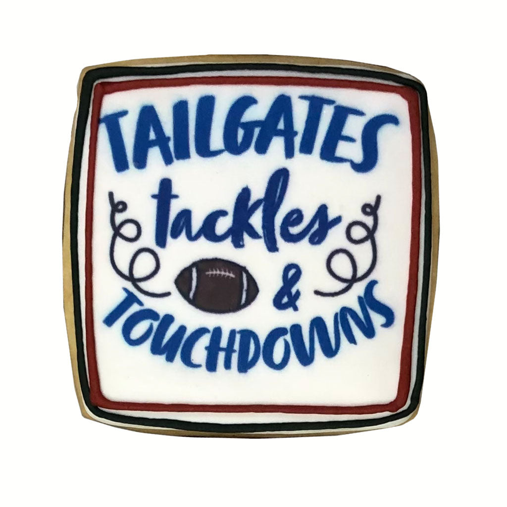 Tailgates, Tackles & Touchdowns